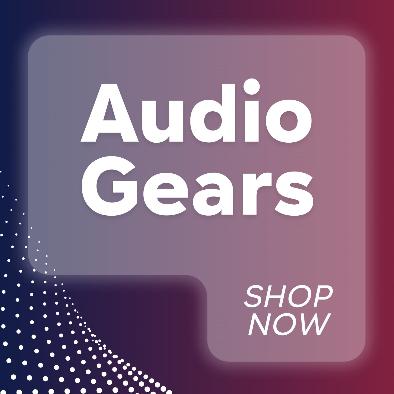 Audio Gears
